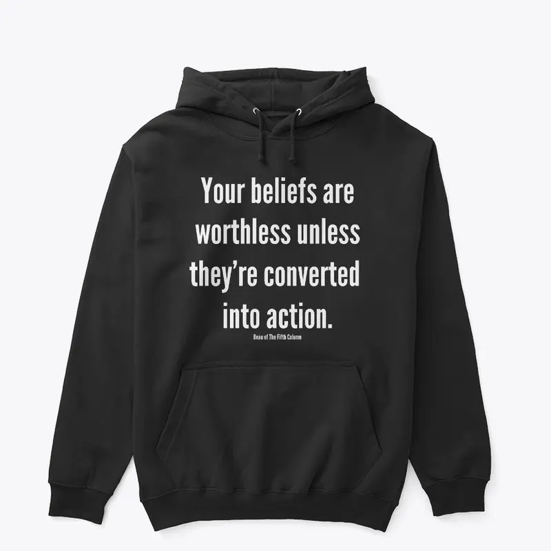 Your beliefs