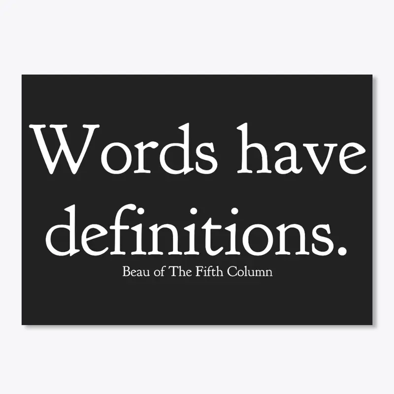Words have definitions