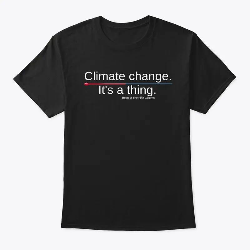 Climate change is a thing